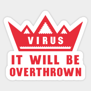 CornaVirus will be overthrown Sticker